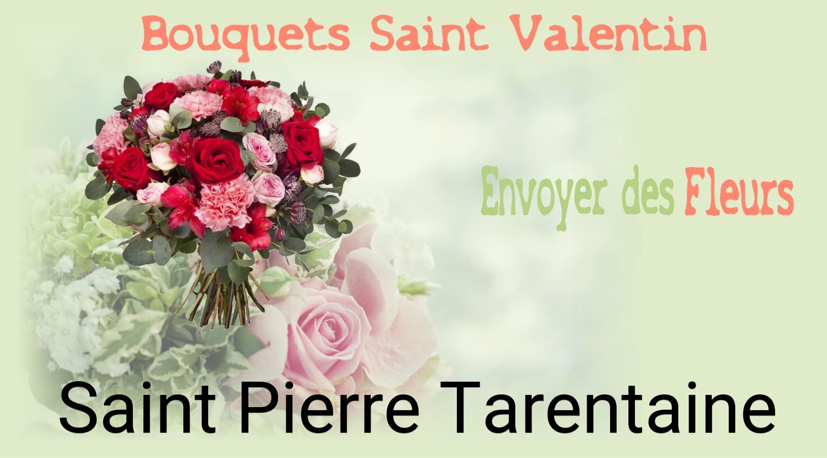 Roses de Saint-Valentin livrées à Saint-Pierre-Tarentaine